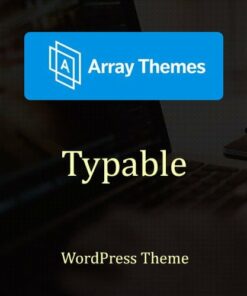 Array Themes Typable WordPress Theme