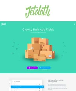 Jetsloth – Gravity Forms Bulk Add Fields