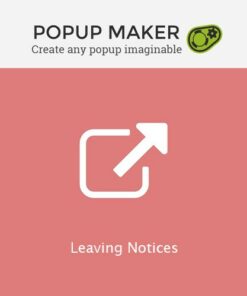 Popup Maker – Leaving Notices