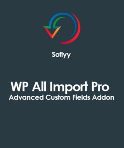 Soflyy WP All Import Pro Advanced Custom Fields Addon