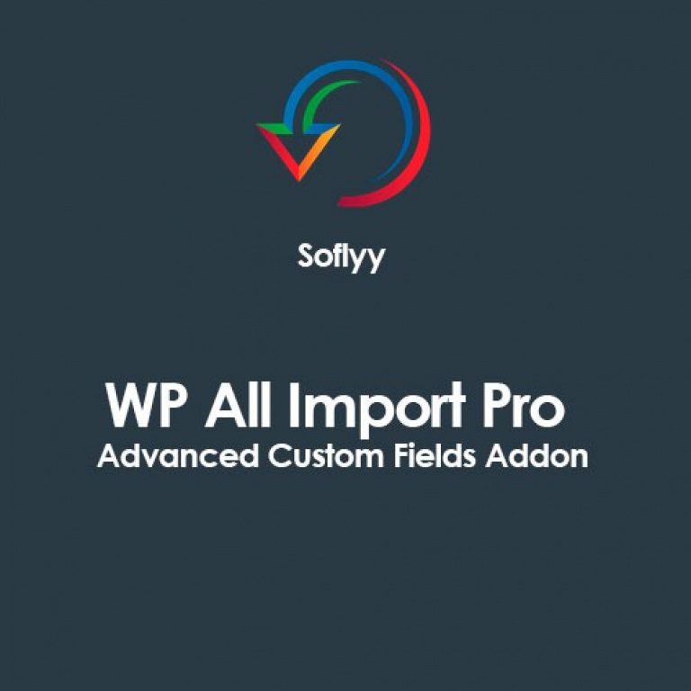 Soflyy WP All Import Pro Advanced Custom Fields Addon