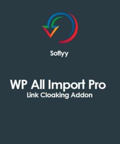 Soflyy WP All Import Pro Link Cloaking Addon