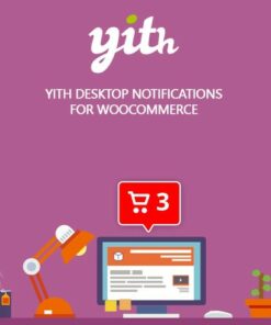 YITH Desktop Notifications for WooCommerce Premium