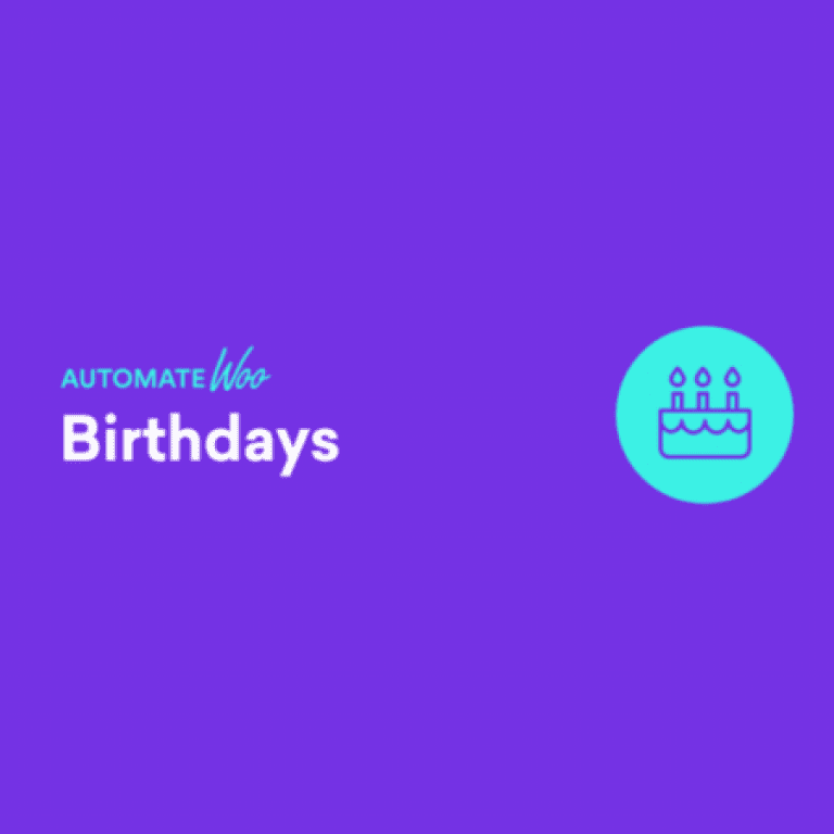 AutomateWoo – Birthdays Add-on