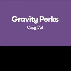 Gravity Perks Copy Cat