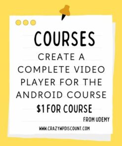 Create a complete video player for the android Course