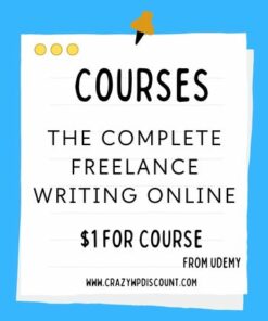 The Complete Freelance Writing Online Course