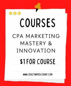 CPA Marketing Mastery & Innovation Course