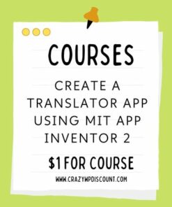 Create a translator app using MIT App Inventor 2 Course