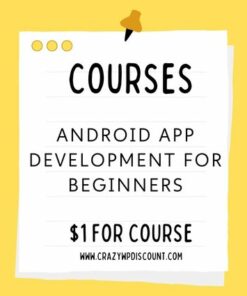 Android App Development For Beginners Course